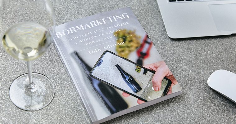 Szemléletváltás a bormarketingben